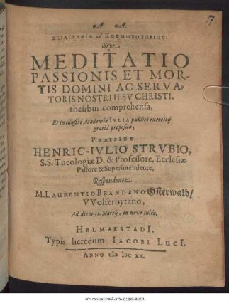 Skiagraphia tu Kosmosōtēriu: Sive Meditatio Passionis Et Mortis Domini Ac Servatoris Nostri Jesu Christi