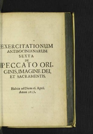 Exercitationum Antisocinianarum Sexta De Peccato Originis, Imagine Dei, ...