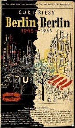 Tatsachenbericht über Berlin von 1945-1953