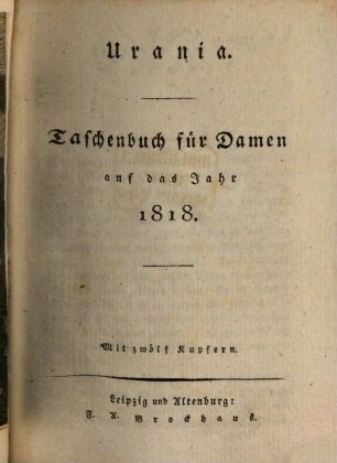 Urania : Taschenbuch auf das Jahr ..., 1818
