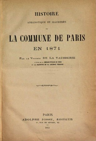 Histoire anecdotique et illustrée de la Commune de Paris en 1871