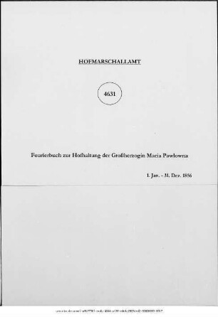 Fourierbuch zur Hofhaltung der Großherzogin Maria Pawlowna