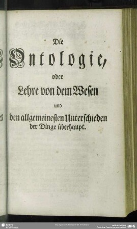 Die Ontologie, oder Lehre von dem Wesen und den allgemeinesten Unterschieden der DInge überhaupt