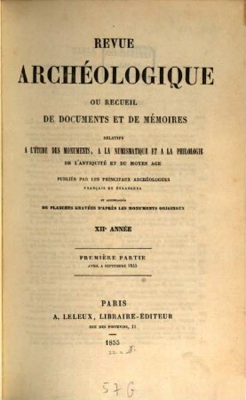 Revue archéologique. 12. 1855, Pt. 1
