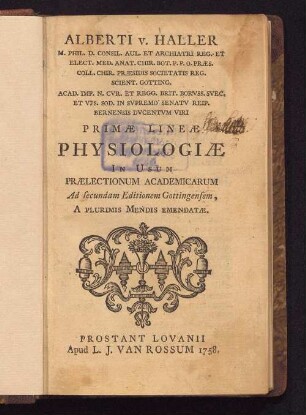 Alberti v. Haller Primæ Lineæ Physiologiæ : In Usum Prælectionum Academicarum