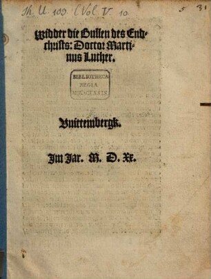 Widder die Bullen des Endchrists