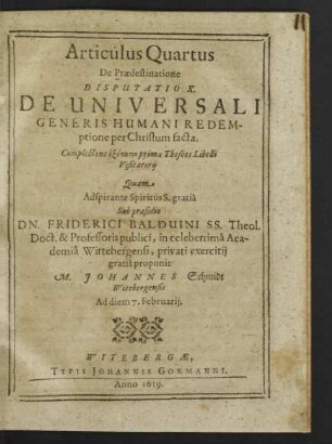 Articulus Quartus De Praedestinatione Disputatio X. De Universali Generis Humani Redemptione per Christum facta