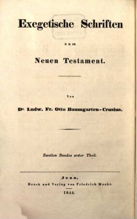 Exegetische Schriften zum Neuen Testament. 2,1, Commentar über den Brief Pauli an die Römer