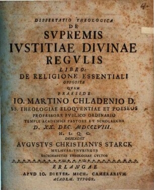 Dissertatio theologica De svpremis iustitiae Divinae regvlis : libro: de religione essentiali opposita
