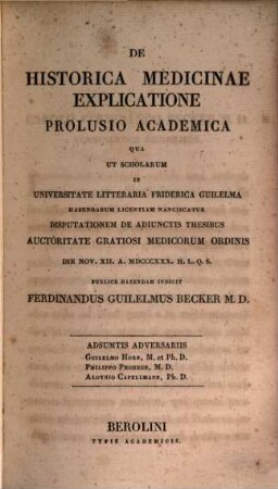 De historica medicinae explicatione prolusio academica