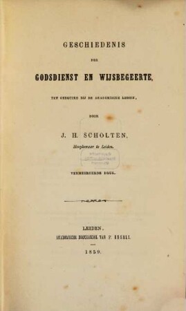 Geschiedenis der godsdienst en wijsbegeerte ten gebruike bij de akademische lessen : Vermeerderde Druk