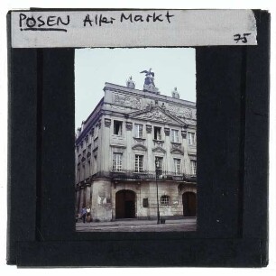 Posen, Alter Markt,Posen, Alter Markt, Dzialynski-Palast