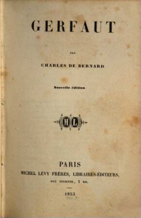 Oeuvres complètes de Charles de Bernard, [2]. Gerfaut