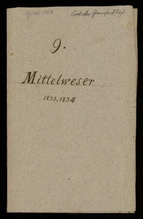 9. Mittelweser 1833. 1834, 1833 - 1834 : Koordinatenverzeichnis Mittelweser 1833 - 1834 [Titel laut Katalog Theo Gerardy]
