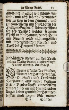 Andächtiges Gebett zu der Trostreichen Mutter Gottes, als fürnehmste Patrönin diser Ertz-Bruderschafft.