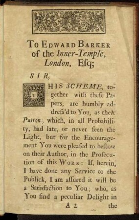 To Edward Barker of the Inner-Temple, London, Esq.