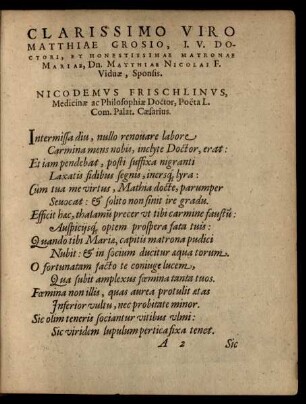 Clarissimo viro Matthiae Grosio ... Et Honestissimae Matronae Mariae ...