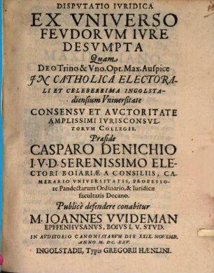Dispvtatio Ivridica Ex Vniverso Fevdorvm Ivre Desvmpta
