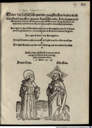 Wider die falschscheynende gaystlichen under dem Christlich[e]n hauffen genant Barfüsser oder Fra[n]ciscaner orde[n]