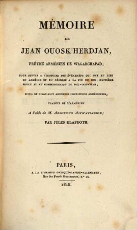 Mémoire pour servir à l'histoire des évènemens qui ont eu lieu en Arménie et en Géorgie
