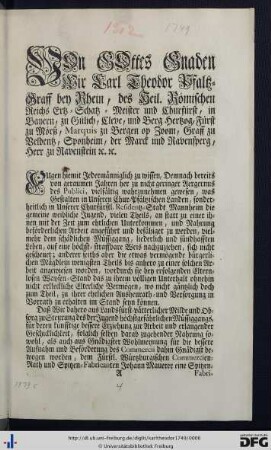 Von Gottes Gnaden Wir Carl Theodor Pfaltz-Graff bey Rhein ...