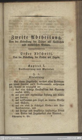 Zweite Abtheilung. Von der Bedeckung der Dächer mit künstlichen und natürlichen Steinen