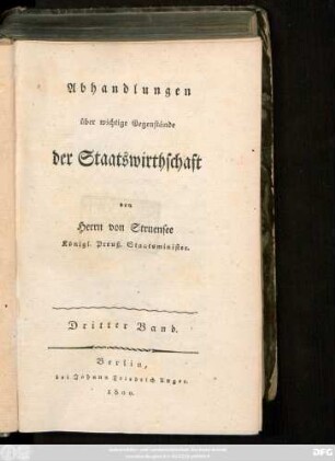 Dritter Band: Abhandlungen über wichtige Gegenstände der Staatswirthschaft