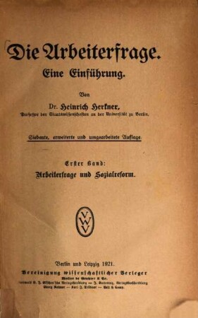 Die Arbeiterfrage : eine Einführung, 1. Arbeiterfrage und Sozialreform