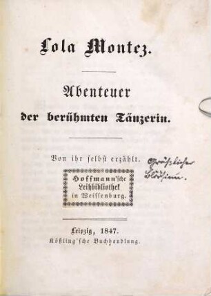 Lola Montez : Abenteuer der berühmten Tänzerin