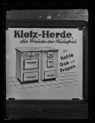 Werbung "Klotz-Herde, die Freude der Hausfrau für Kohle, Gas und Propan"