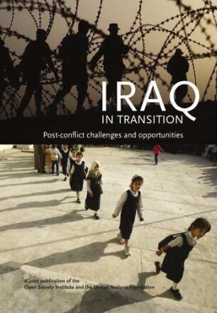 Iraq in transition : post-conflict challenges and opportunities