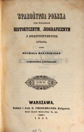 Starożytna Polska pod względem historycznym, jeograficznym i statystycznym opisana. 3