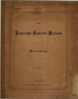 Das Bayerische Gewerbe-Museum in Nürnberg
