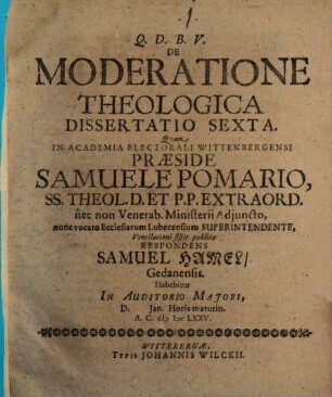 De moderatione theologica dissertatio sexta