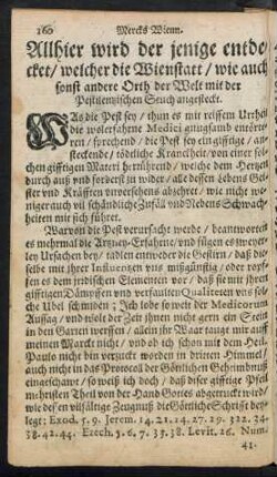 Allhier wird der jenige entdecket/ welcher die Wienstatt/ wie auch sonst andere Orth der Welt mit der Pestilentzischen Seuch angesteckt.