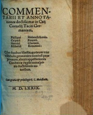 Commentarii et annotationes doctissimae in Caii Cornelii Taciti Germaniam Philippi Melanchthonis [u.a.]