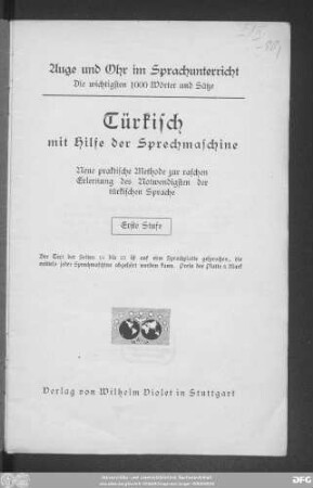 Stufe 1: Türkisch mit Hilfe der Sprechmaschine : neue praktische Methode zur raschen Erlernung des Notwendigsten der Türkischen Sprache