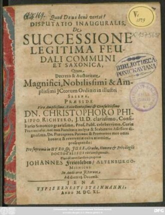 Disputatio Inauguralis, De Successione Legitima Feudali Communi Et Saxonica