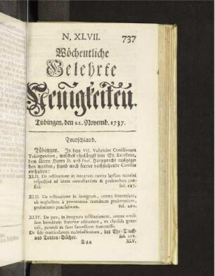 N. XLVII. Tübingen, den 22. Novemb. 1737