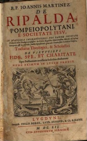 Tractatus theologici ... de ... fide, Spe, et Charitate