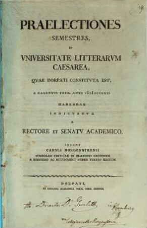 Praelectiones semestres in Caesarea Universitate Litteraria quae Dorpati constituta est. 1812, 1812