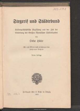 Stegreif und Städtebund : kulturgeschichtliche Erzählung aus der Zeit der Gründung des Großen Rheinischen Städtebundes