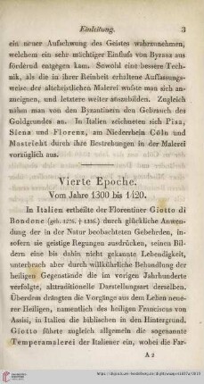 Vierte Epoche. Vom Jahre 1300 bis 1420