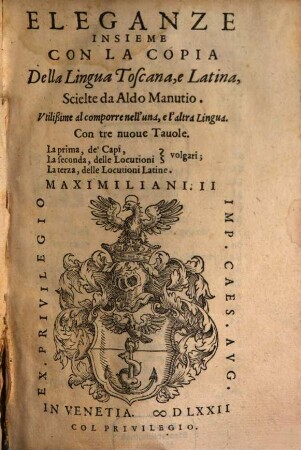 Eleganze, insieme con la copia, della lingua Toscana e latina