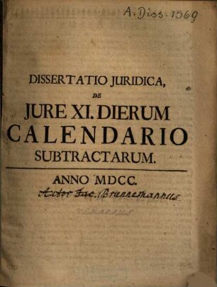 Dissertatio Iuridica De Iure XI. Dierum Calendario Subtractarum
