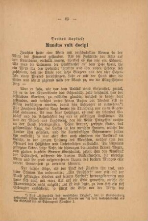 Drittes Kapitel: Mundus vult decipi