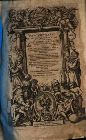 Dies caniculares : hoc est colloquia physica nova & admiranda ..., 1/4