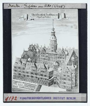 Dresden, Residenzschloss : Stich aus der Chronik von Anton Weck