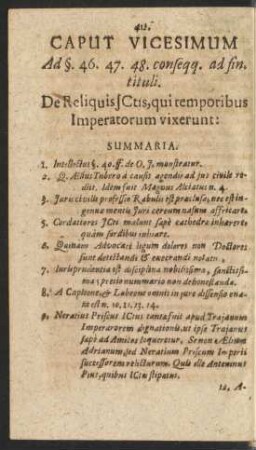 Caput Vicesimum Ad §. 46. 47. 48. conseqq. ad fin. tituli. De Reliquis ICtis, qui temporibus Imperatorum vixerunt