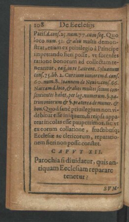 Caput XII. Parochia si diuidatur, quis antiquam Ecclesiam repparare tenetur?